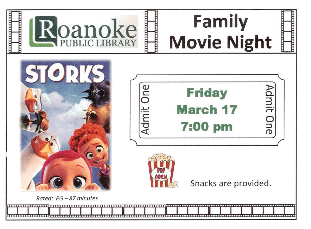 Family Movie Night March 17, 2017 "Storks" at 7 pm